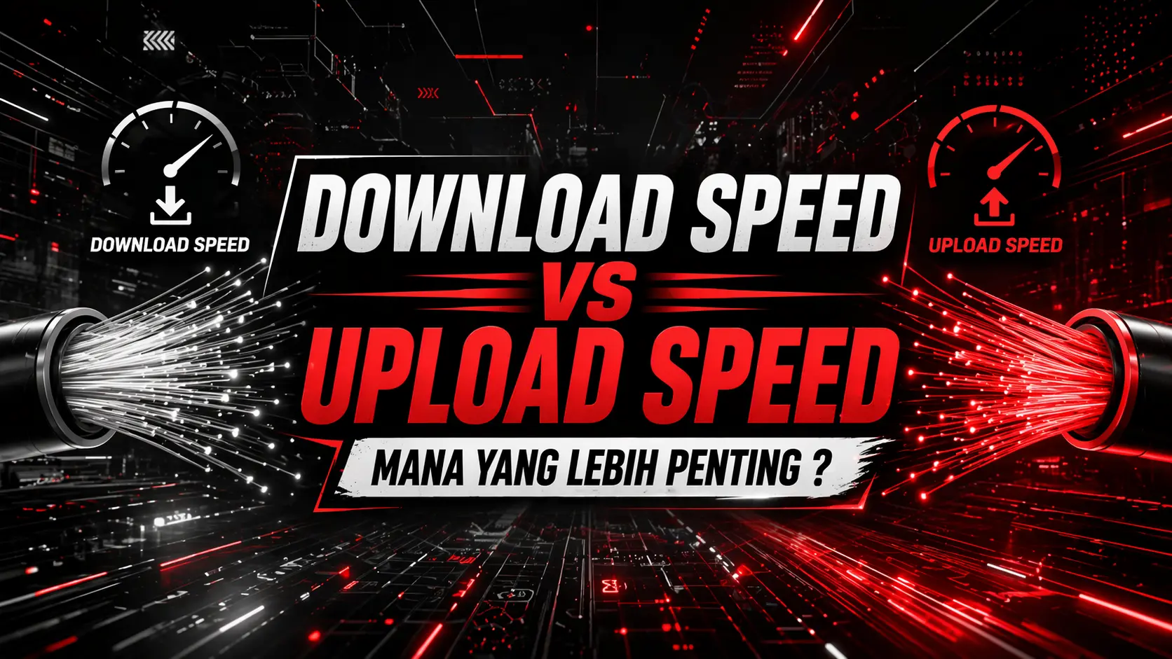 Download speed vs upload speed kabel fiber optik